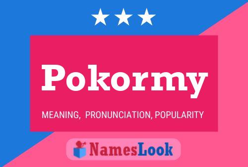 Poster del nome Pokormy