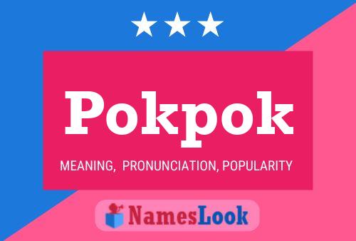 Poster del nome Pokpok