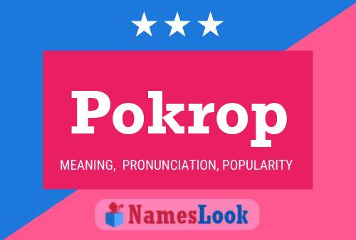 Poster del nome Pokrop