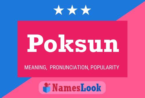 Poster del nome Poksun