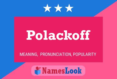 Poster del nome Polackoff