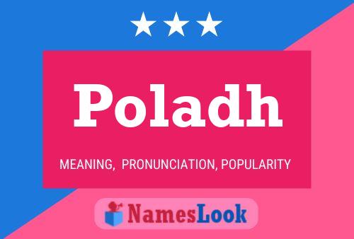 Poster del nome Poladh