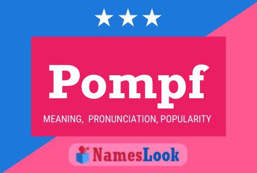 Poster del nome Pompf