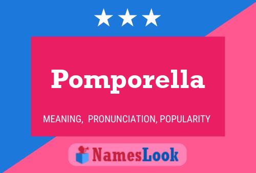 Poster del nome Pomporella