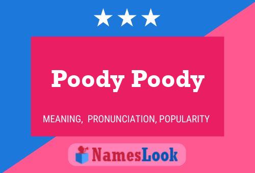 Poster del nome Poody Poody