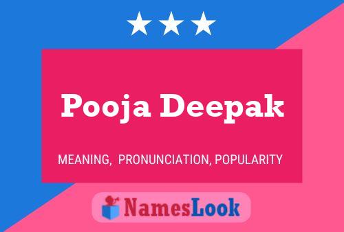 Poster del nome Pooja Deepak