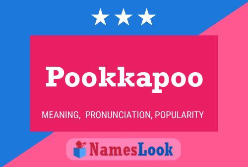 Poster del nome Pookkapoo