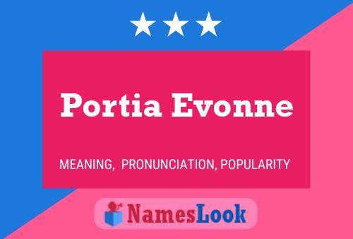 Poster del nome Portia Evonne