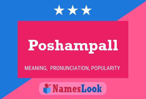 Poster del nome Poshampall