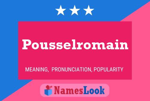 Poster del nome Pousselromain