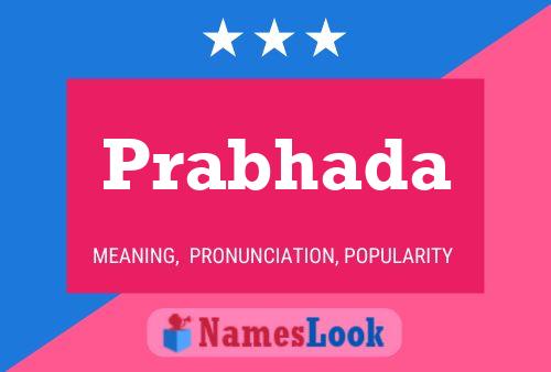 Poster del nome Prabhada