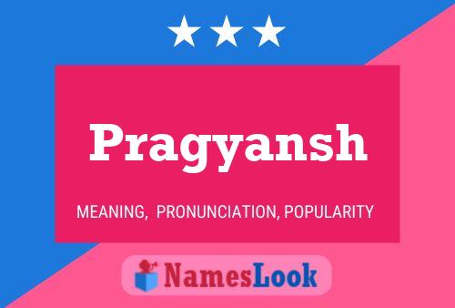 Poster del nome Pragyansh