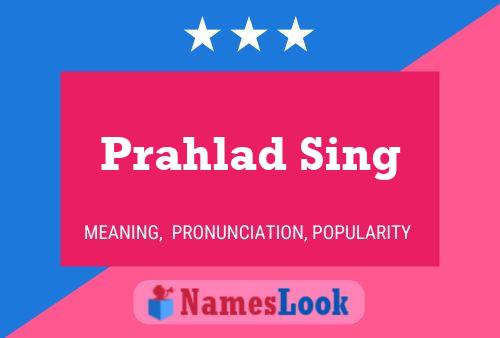 Poster del nome Prahlad Sing