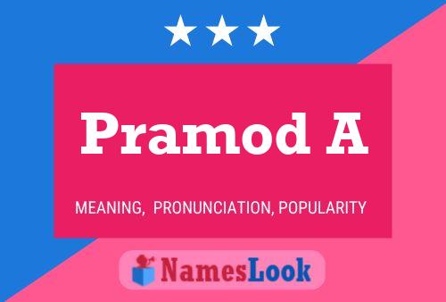 Poster del nome Pramod A