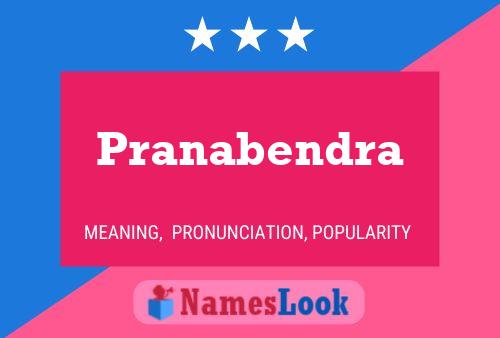 Poster del nome Pranabendra