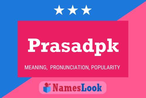 Poster del nome Prasadpk