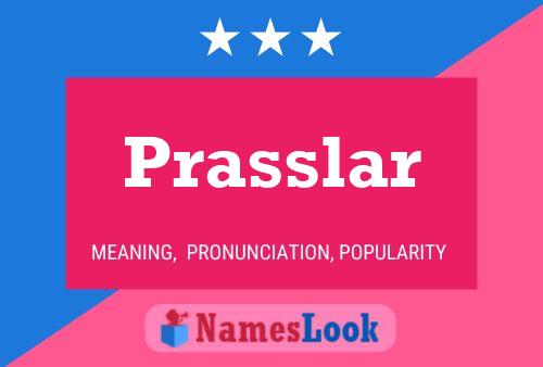 Poster del nome Prasslar