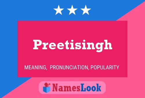 Poster del nome Preetisingh