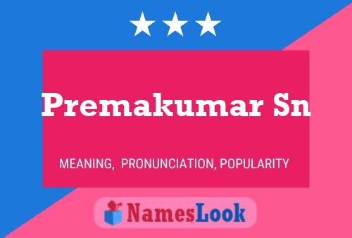 Poster del nome Premakumar Sn