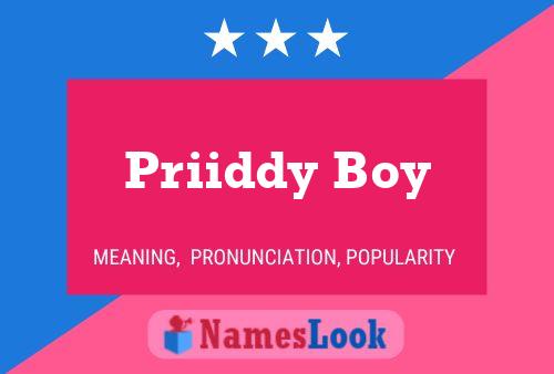 Poster del nome Priiddy Boy