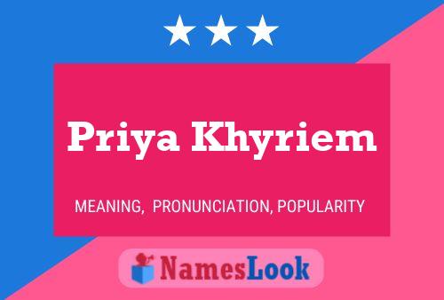 Poster del nome Priya Khyriem