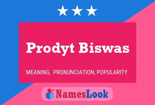 Poster del nome Prodyt Biswas