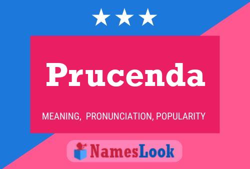 Poster del nome Prucenda