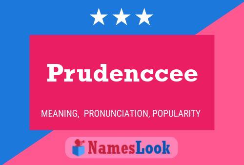 Poster del nome Prudenccee