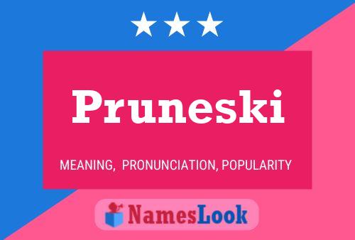 Poster del nome Pruneski