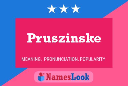 Poster del nome Pruszinske