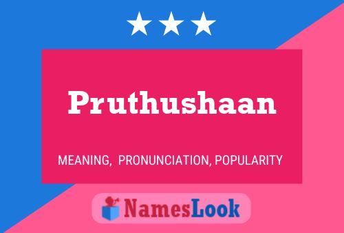 Poster del nome Pruthushaan