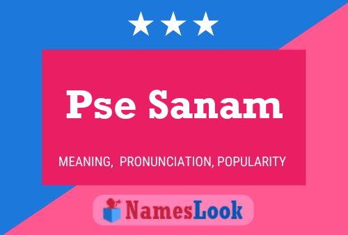 Poster del nome Pse Sanam