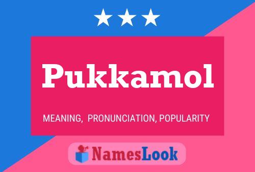 Poster del nome Pukkamol