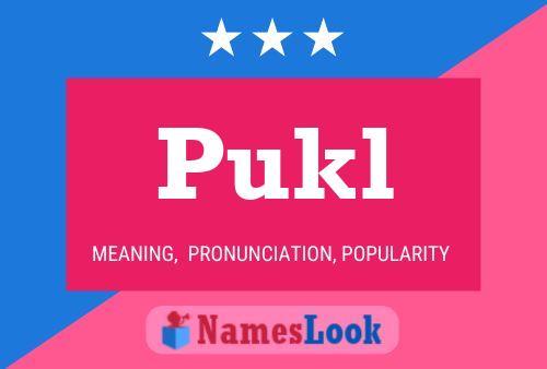 Poster del nome Pukl