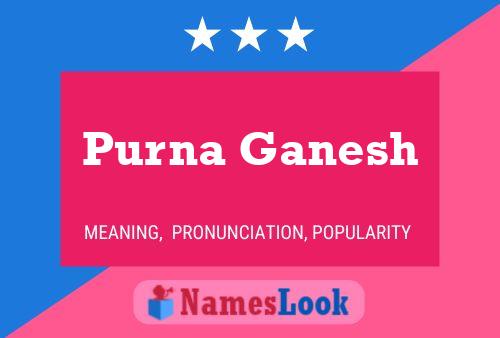 Poster del nome Purna Ganesh