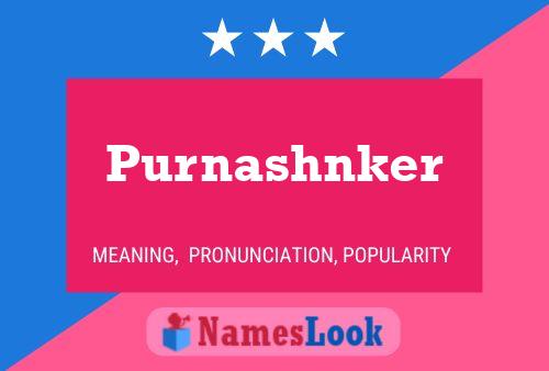 Poster del nome Purnashnker