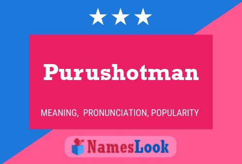 Poster del nome Purushotman