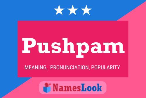 Poster del nome Pushpam