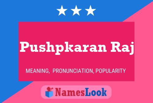 Poster del nome Pushpkaran Raj