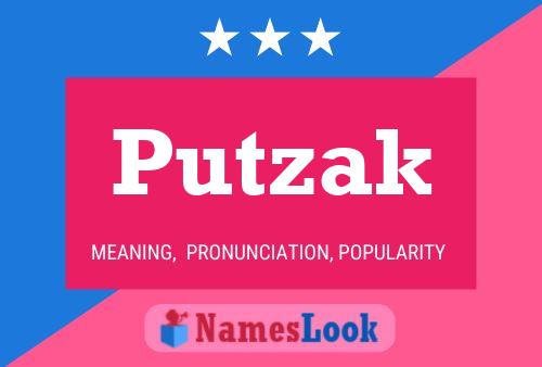 Poster del nome Putzak