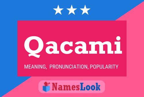 Poster del nome Qacami