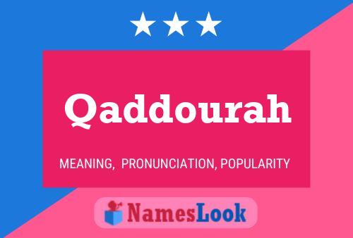 Poster del nome Qaddourah