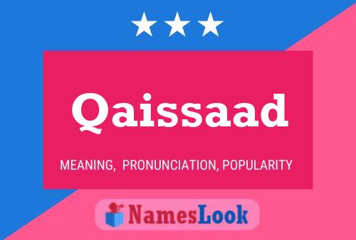 Poster del nome Qaissaad