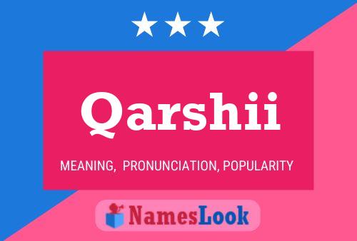 Poster del nome Qarshii