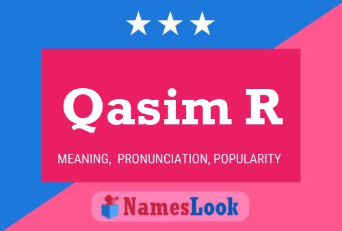 Poster del nome Qasim R