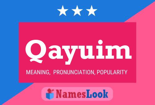 Poster del nome Qayuim