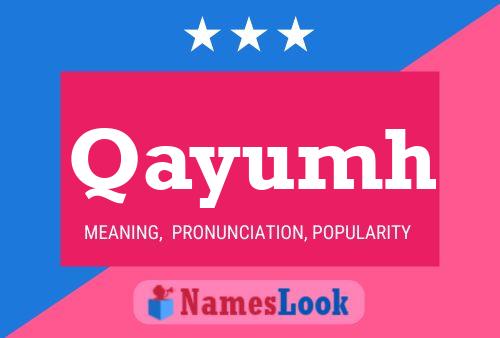 Poster del nome Qayumh