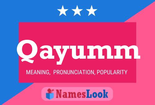 Poster del nome Qayumm