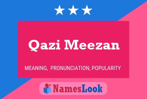 Poster del nome Qazi Meezan