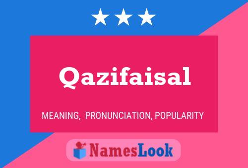 Poster del nome Qazifaisal